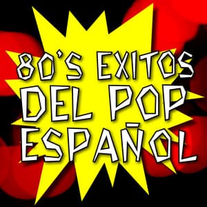 80's Éxitos del Pop Español - The 80's Band