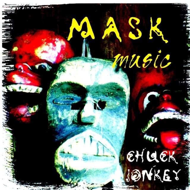 Mask Music - Chuck Jonkey