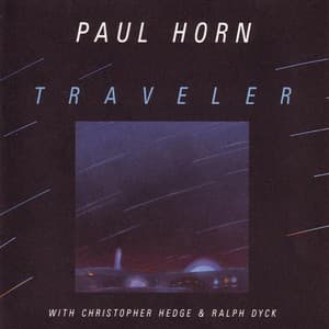 Traveler - Paul Horn
