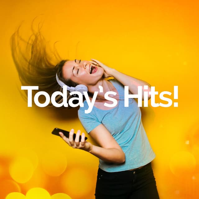 Today's Hits!