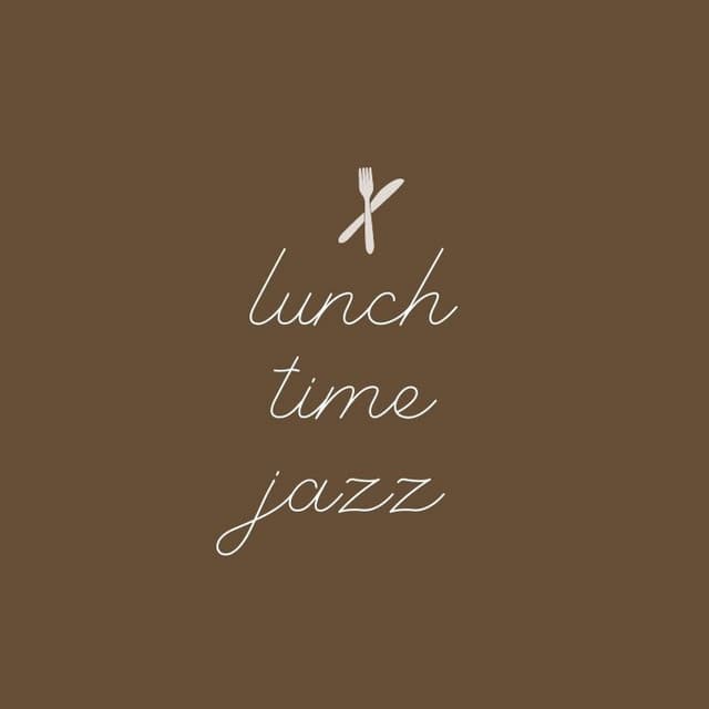 Lunch Time Jazz