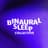Binaural Sleep Collective
