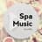 Spa Music by Lullify