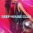 Deep House Club