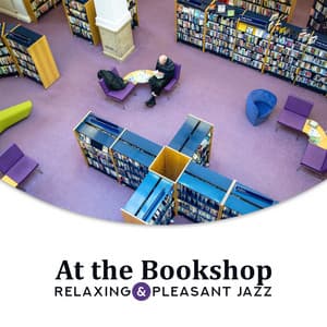 At the Bookshop - Relaxing & Pleasant Jazz Background - Jazz Paradise Music Moment