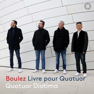 Boulez: Livre pour Quatuor - Pierre Boulez
