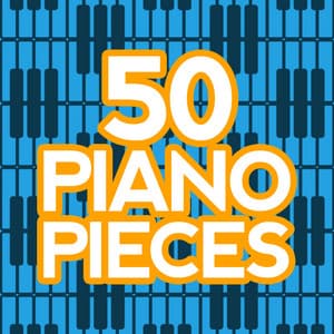 50 Piano Pieces - Classical Piano Academy