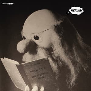 Neigh!! - Motorpsycho
