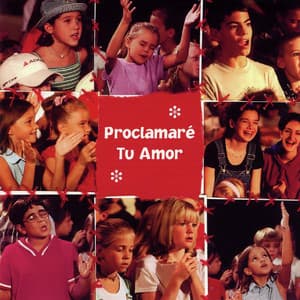 Proclamare Tu Amor - Shout Praises Kids