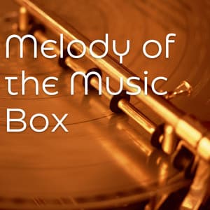 Melody of the Music Box - Sleep