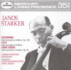 Schumann / Lalo / Saint-Saëns: Cello Concertos - János Starker