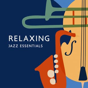 Relaxing Jazz Essentials - Tik Tok A Clock