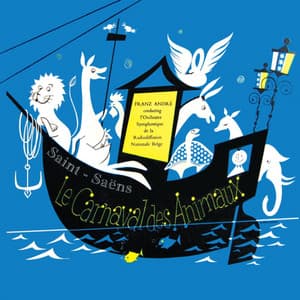 Les Carnaval Des Animaux - Camille Saint-Saëns