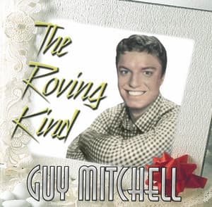 The Roving Kind - Guy Mitchell