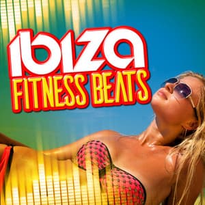 Ibiza Fitness Beats - Fitness Beats Playlist