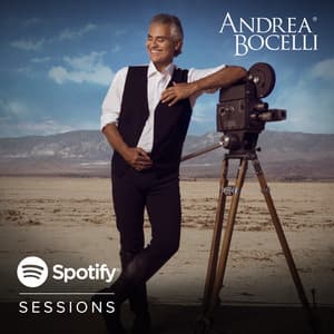 Andrea Bocelli Spotify Sessions - Andrea Bocelli