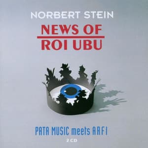 News of Roi Ubu - Norbert Stein