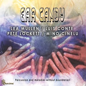 EAR CANDY - LEA MULLEN