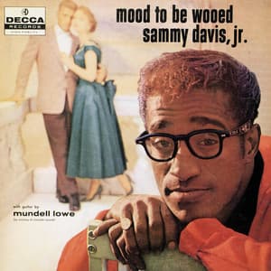 Mood To Be Wooed - Sammy Davis Jr.