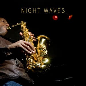 Night Waves - Piano Jazz Collection