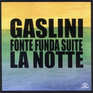 Fonte Funda Suite - La Notte - Giorgio Gaslini