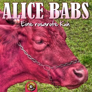 Eine rosarote Kuh - Alice Babs