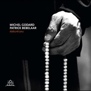Dedications - Michel Godard