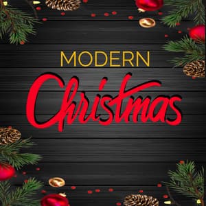 Modern Christmas - Classical Christmas Music Songs