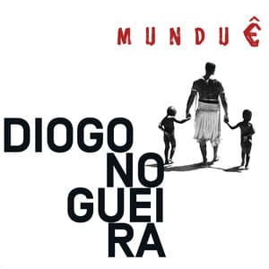 Munduê - Diogo Nogueira