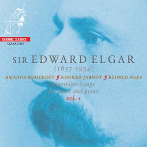 Elgar: Complete Songs for Voice and Piano, Vol. 1 - Edward Elgar