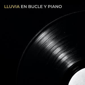 Lluvia En Bucle Y Piano - Lluvia París
