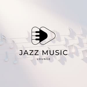 Jazz for Relaxing - Jazz Music Lounge