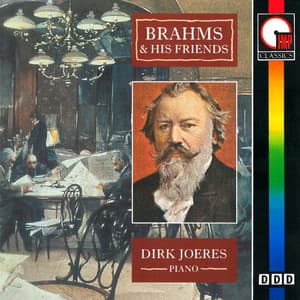 Brahms & His Friends - Johannes Brahms