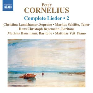 Cornelius: Complete Lieder, Vol. 2 - Peter Cornelius