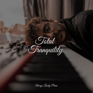 Total Tranquility - Concentration Study