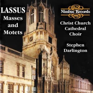 Lassus: Masses & Motets - Orlande de Lassus