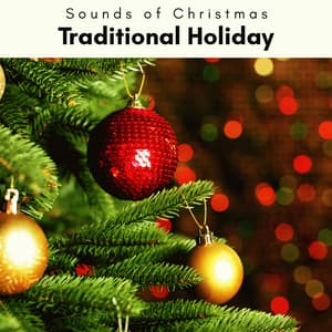 4 Peace: Traditional Holiday - Sounds of Christmas