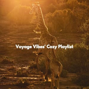 Voyage Vibes' Cozy Playlist - Musique de Restaurant Chic