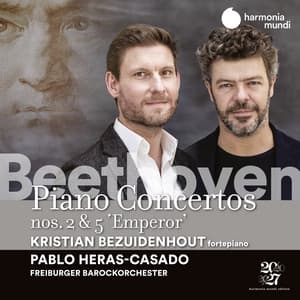 Beethoven: Piano Concertos Nos. 2 & 5 "Emperor" - Ludwig van Beethoven