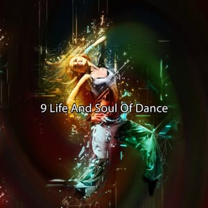 9 Life And Soul Of Dance - Ibiza DJ Rockerz