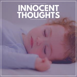 Innocent Thoughts - Music Box Orchestra