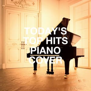 Today's Top Hits Piano Cover - Classical New Age Piano Music