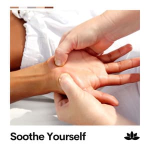 Soothe Yourself - Work Music