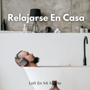 Lofi En Mi Mente: Música De Lo-Fi Para Relajarse En Casa - Chill Vaca Lofi