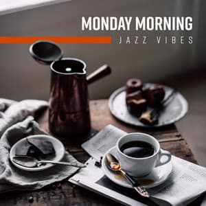 Monday Morning Jazz Vibes - Mia Leven