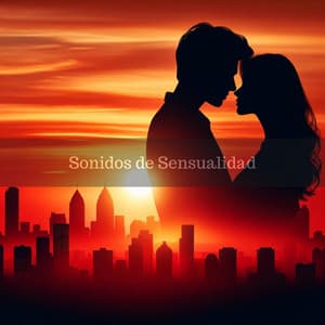 Sonidos de Sensualidad: Baladas de Jazz Lentas y Románticas para Hacer el Amor - Jazz Romántico