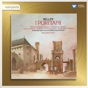 Bellini: I puritani - Vincenzo Bellini