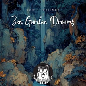 Zen Garden Dreams - Forest Kalimba