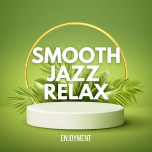 Enjoyment - Smooth Group Inc