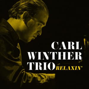 Relaxin' - Carl Winther Trio